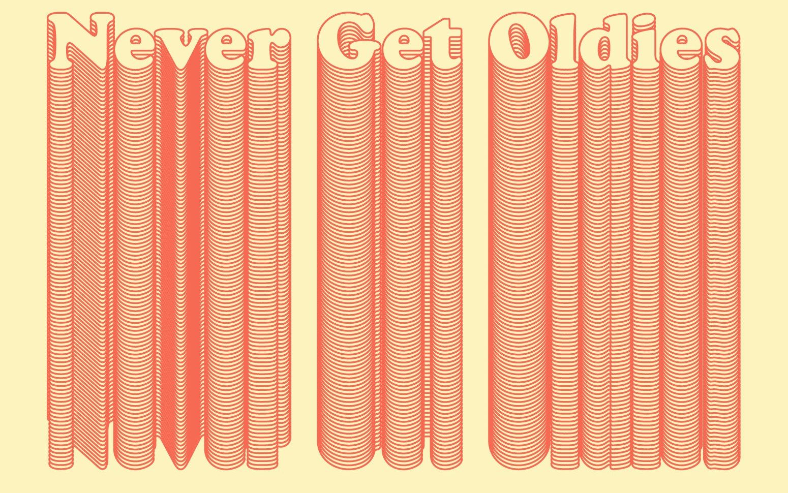 Never Get Oldies